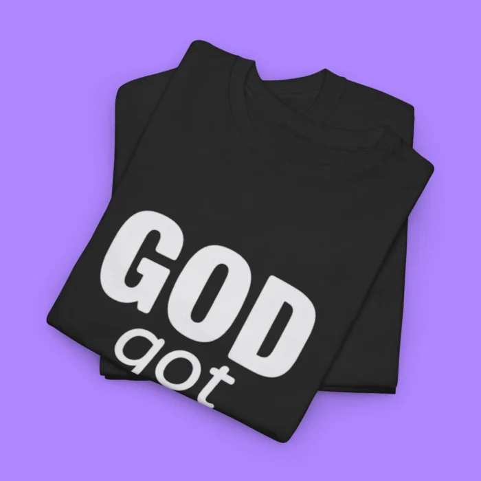 God Got Me Tee